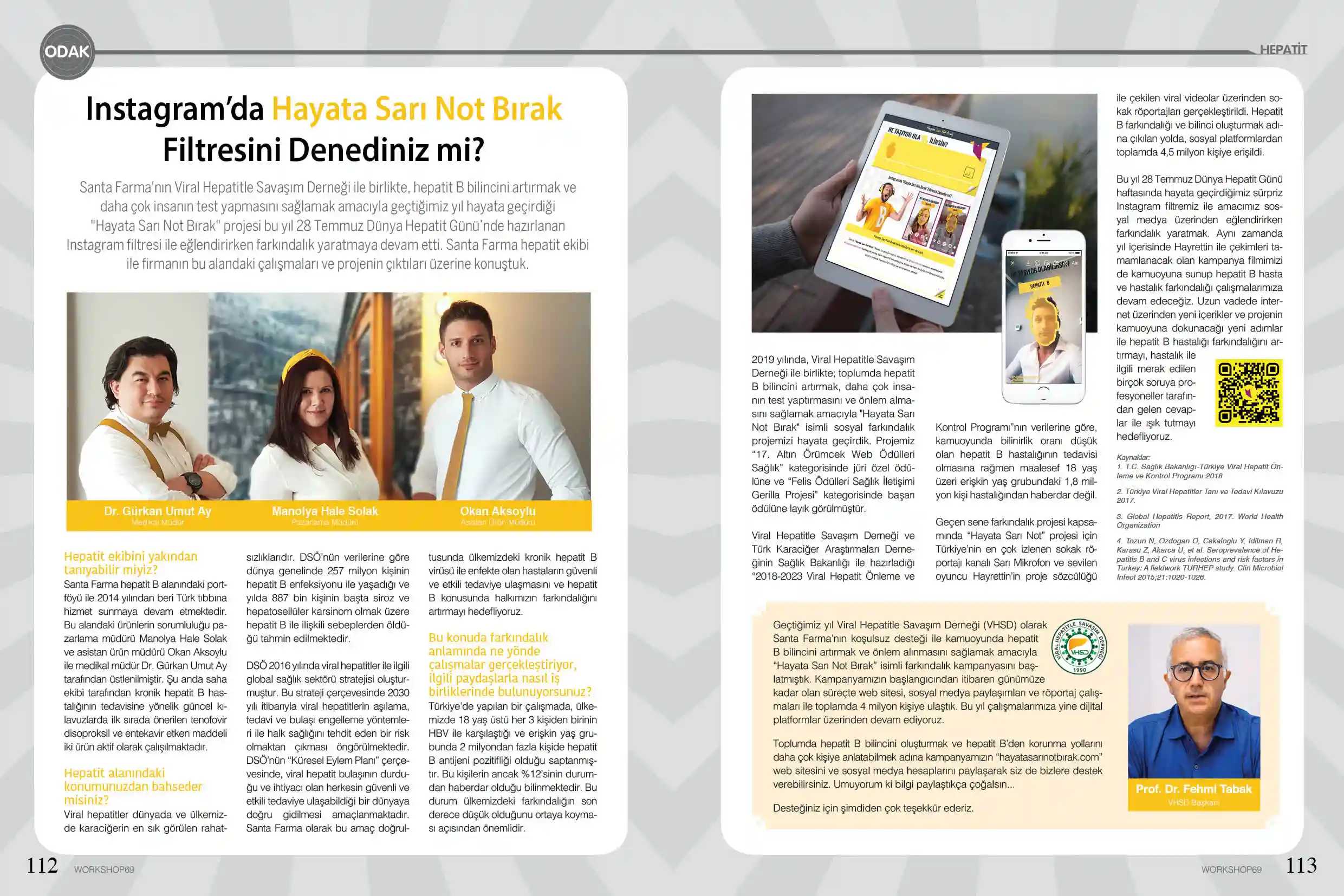 Workshop Dergisinin Yeni Sayısına Konuk Olduk