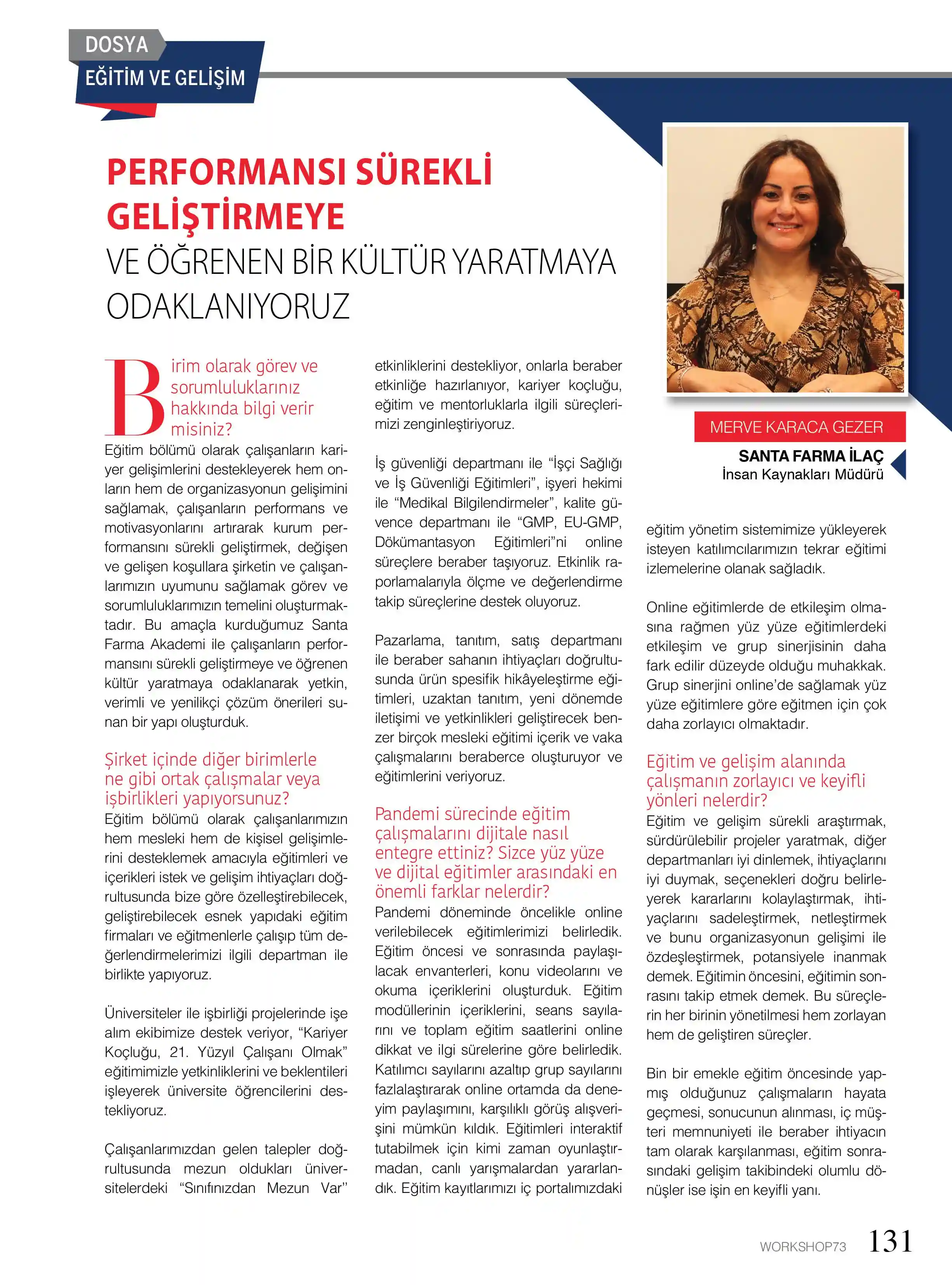 Workshop Dergisi Eğitim Ve Gelişim Dosya Konuğu İnsan Kaynakları Müdürümüz Merve Karaca Gezer Oldu
