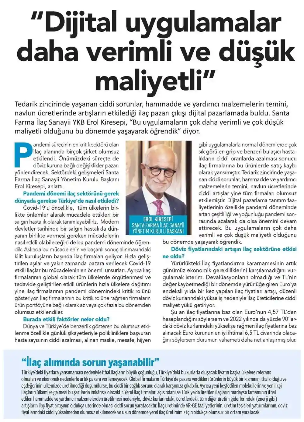 Yönetim Kurulu Başkanımız Sn. Erol Kiresepi Ekonomist Dergisi’ne Konuk Oldu