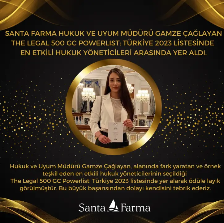 Santa Farma Hukuk ve Uyum Müdürü Gamze Çağlayan En Etkili Hukuk Yöneticileri Listesinde Yer Aldı