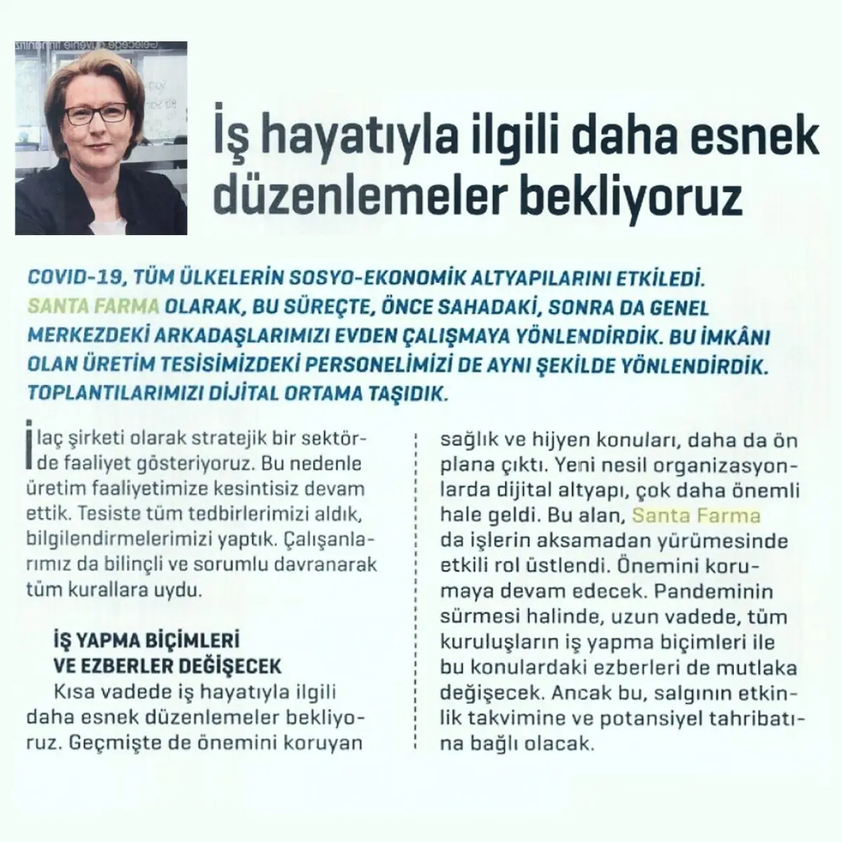 İnsan Kaynakları Direktörümüz Sema Yetkiner Business Life Dergisi Temmuz Sayısına Konuk Oldu