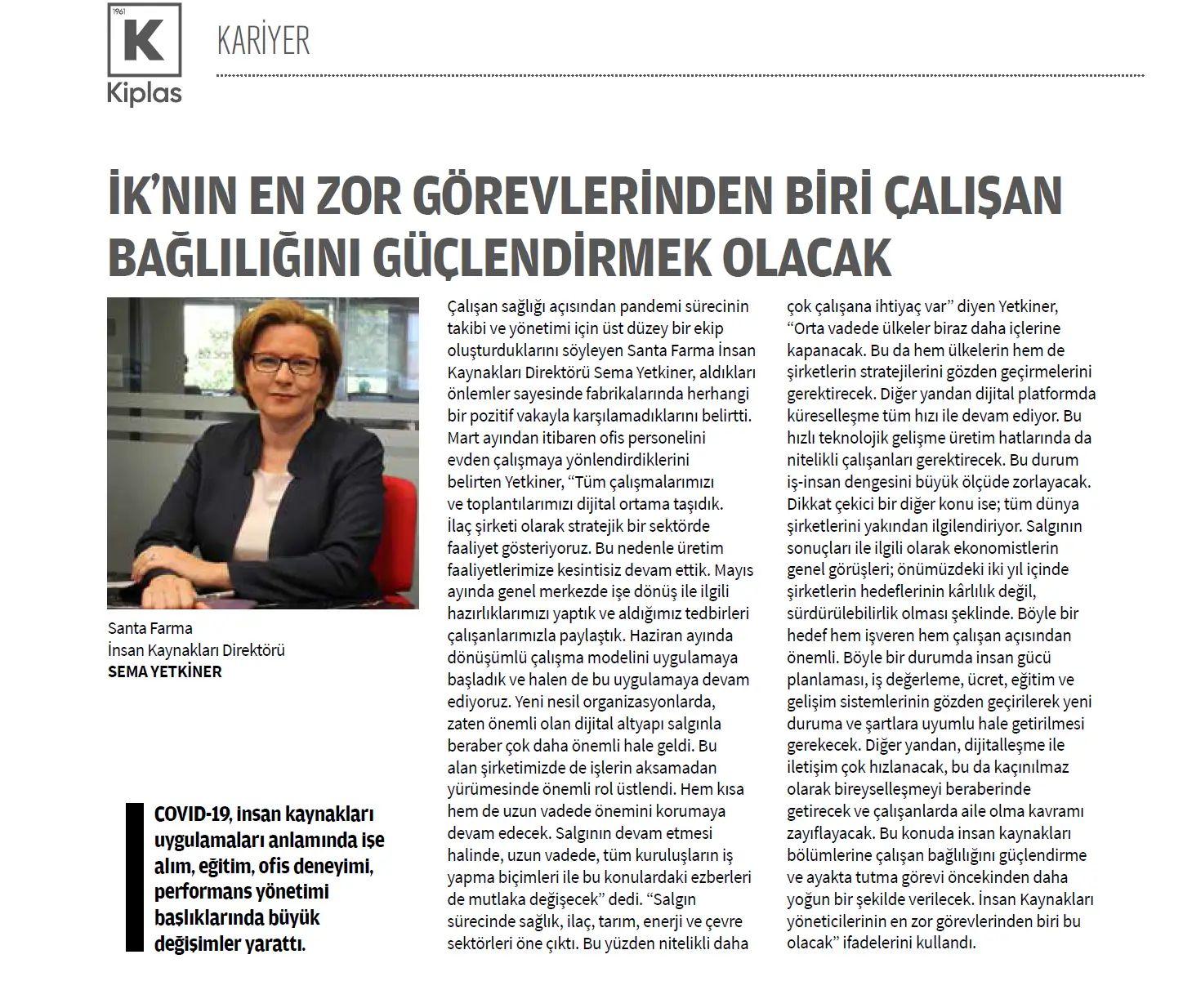 İnsan Kaynakları Direktörümüz Sema Yetkiner KİPLAS Periyod 9. Sayısına Konuk Oldu