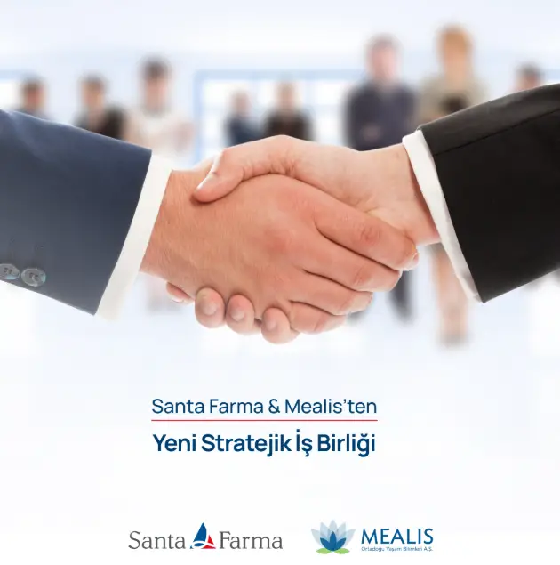 Santa Farma ve Mealis'ten Yeni Stratejik İş Birliği