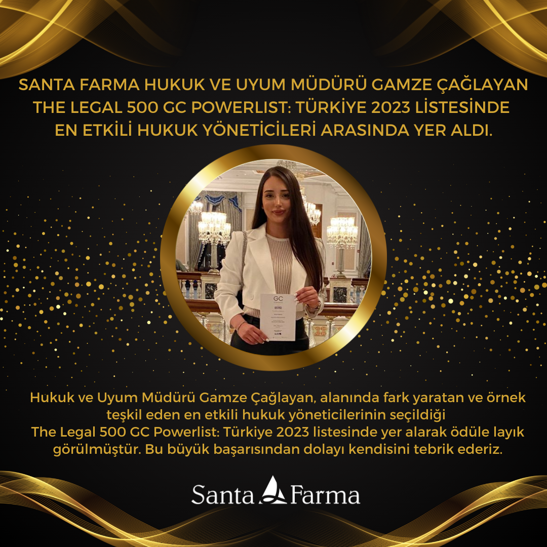 Santa Farma Legal and Compliance Manager Gamze Çağlayan Is Named Among the Most Influential Legal Managers