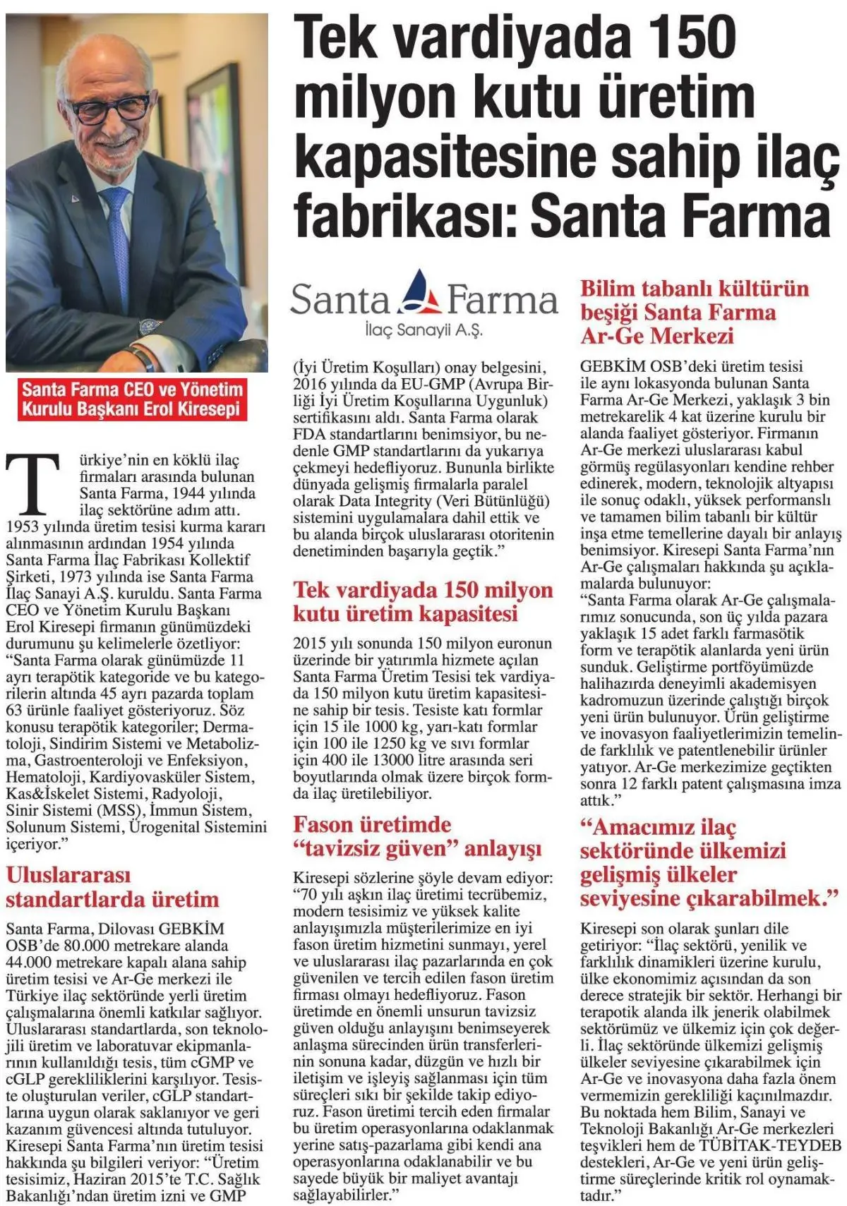 Tek Vardiyada 150 Milyon Kutu Üretim Kapasitesine Sahip İlaç Fabrikası: Santa Farma