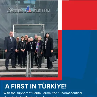 A FIRST in Türkiye! With the support of Santa Farma, the "Pharmaceutical Manufacturing Technology" associate degree program was officially established within Kocaeli University!